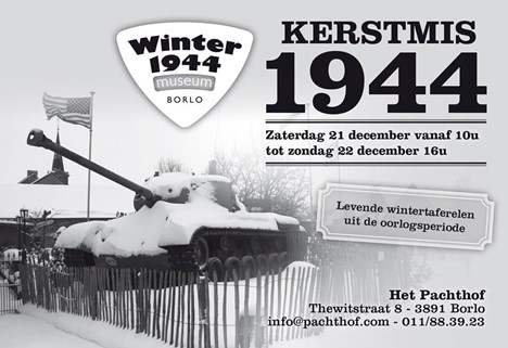 Kerstmis 1944 Borlo op 21 en 22 december 2013