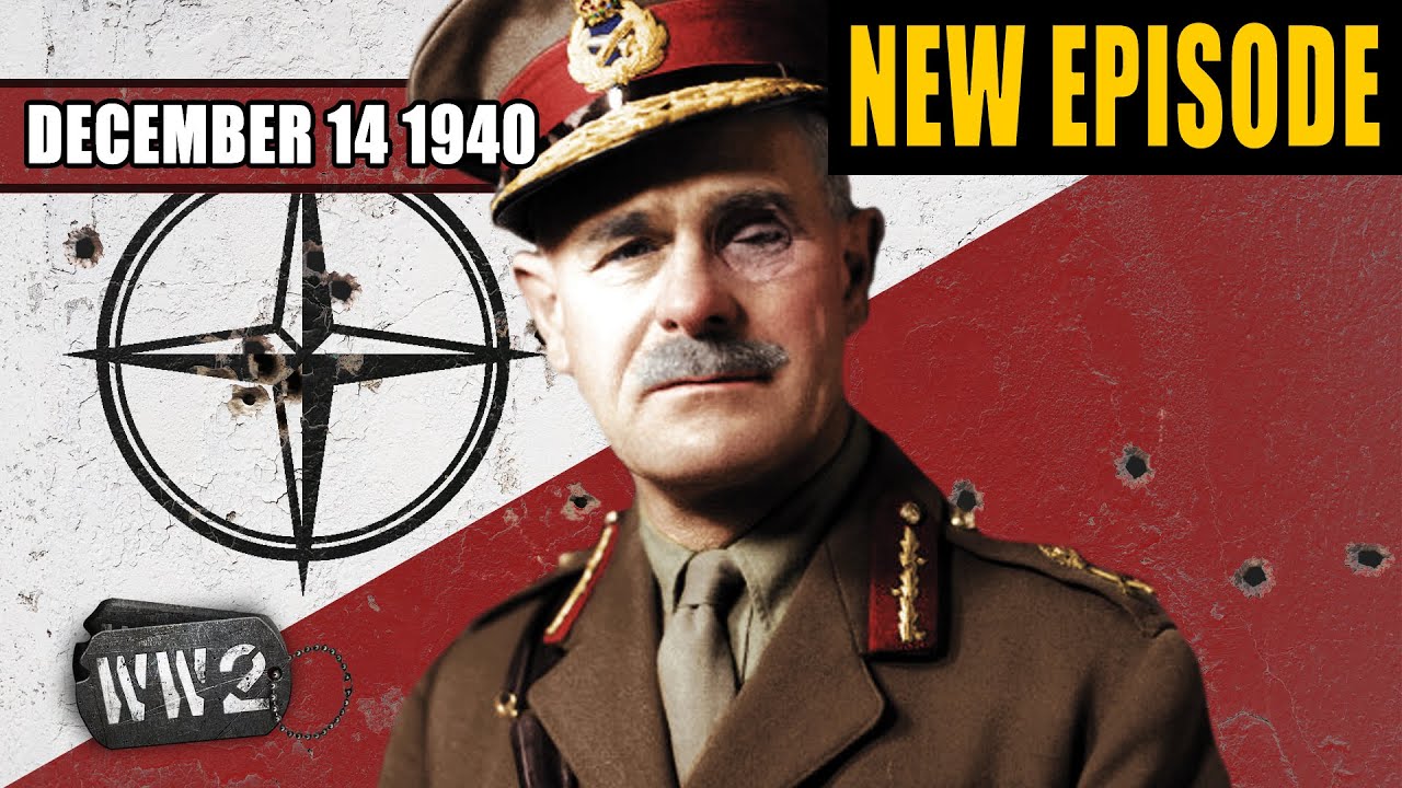 World War 2 Youtube Series - The Empire Strikes Back - Britain’s Operation Compass - 068