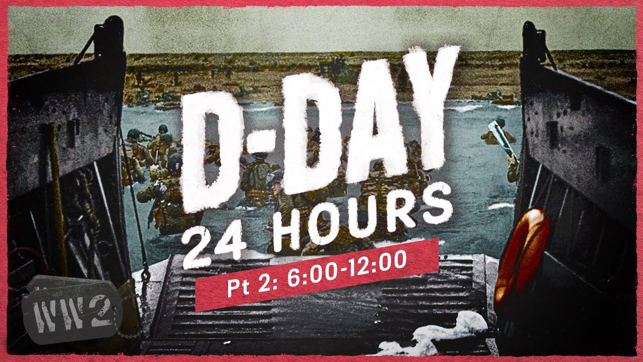 World War 2 Youtube Serie - Through The Gates of Hell - D-Day [Part 2]