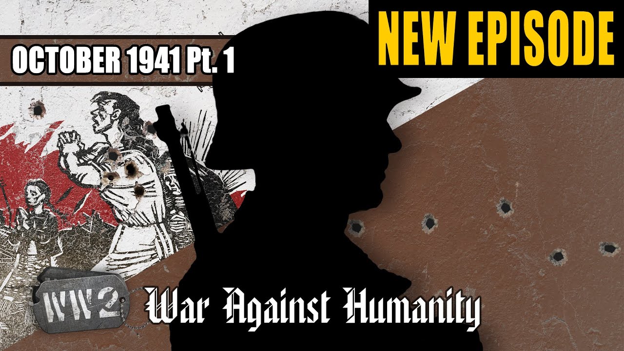 World War 2 Youtube Series - The Wehrmacht is Not Clean! - War Against Humanity 020