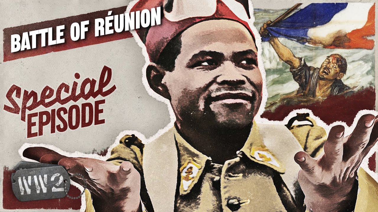 World War 2 Youtube Serie - The Titanic Struggle for Reunion Island - WW2 Special