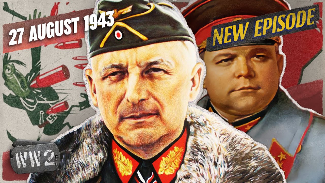 World War 2 Youtube Series - 209 - Kharkov Changes Hands for the Fourth Time - WW2 - August 27, 1943