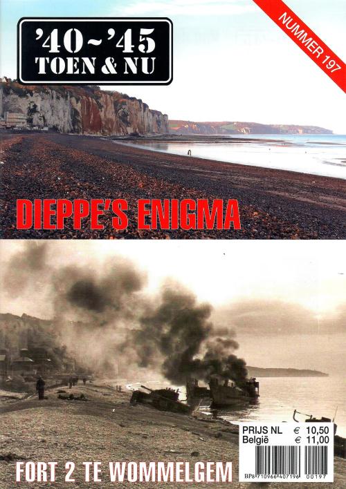 Nieuwe ’40-’45 Toen & Nu gaat o.a. over de aanval op Dieppe en Enigma